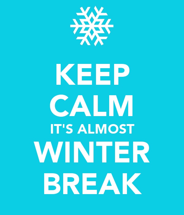 keep-calm-its-almost-winter-break-4