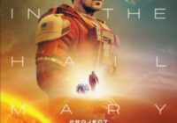 Project Hail Mary Movie Review Project Hail Mary Movie Review